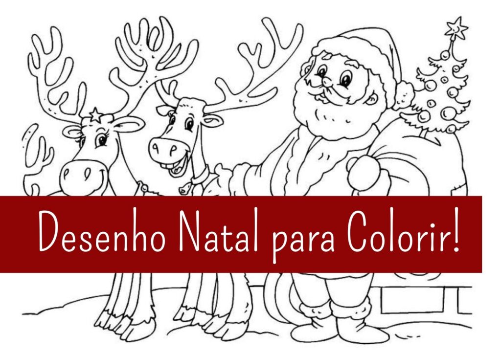 Desenho Natal para Colorir, Apostila Gratuita em PDF!